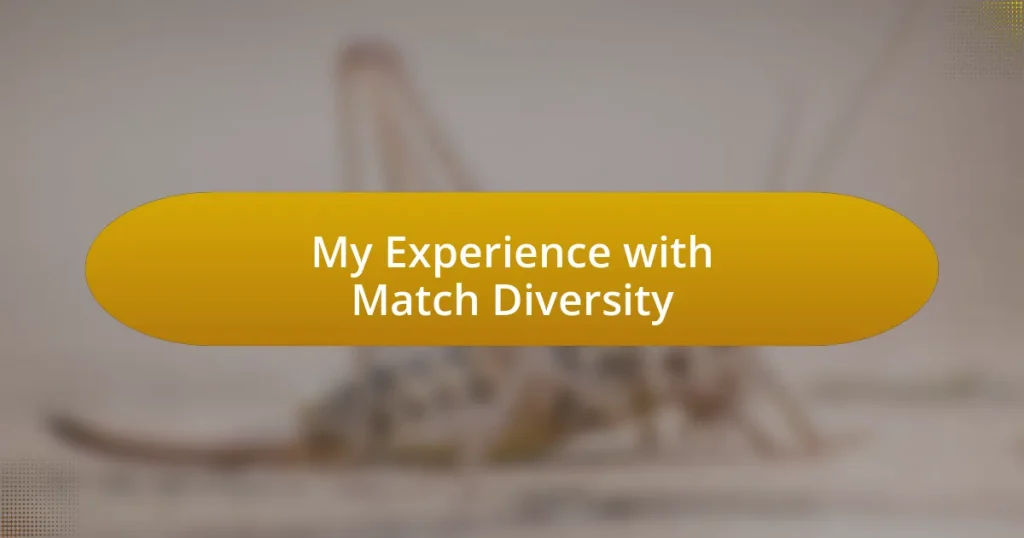 My Experience with Match Diversity