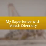 My Experience with Match Diversity