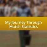 My Journey Through Match Statistics