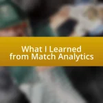 What I Learned from Match Analytics