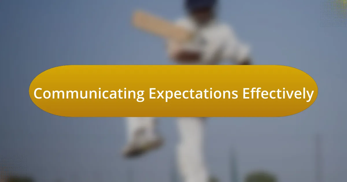 Communicating Expectations Effectively