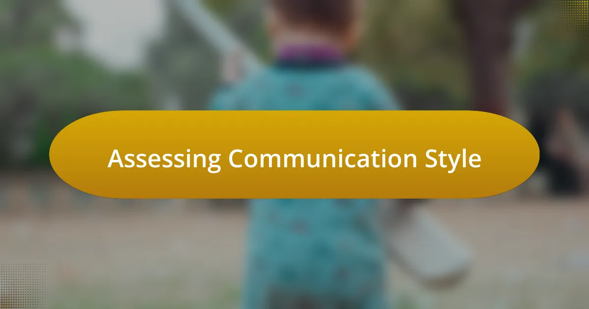 Assessing Communication Style