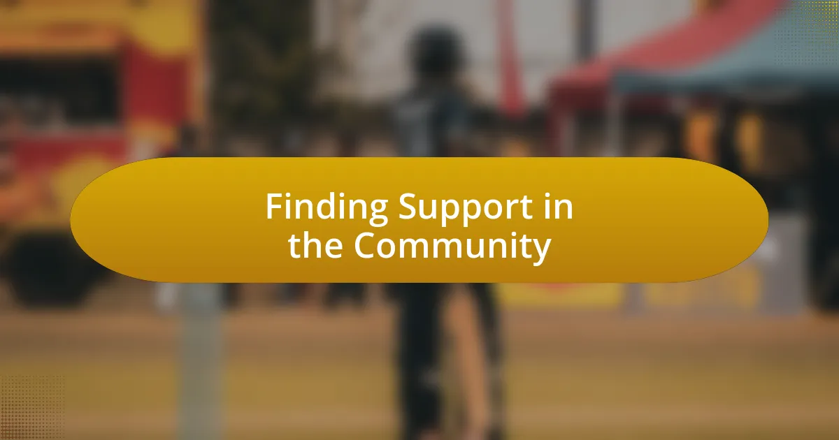 Finding Support in the Community