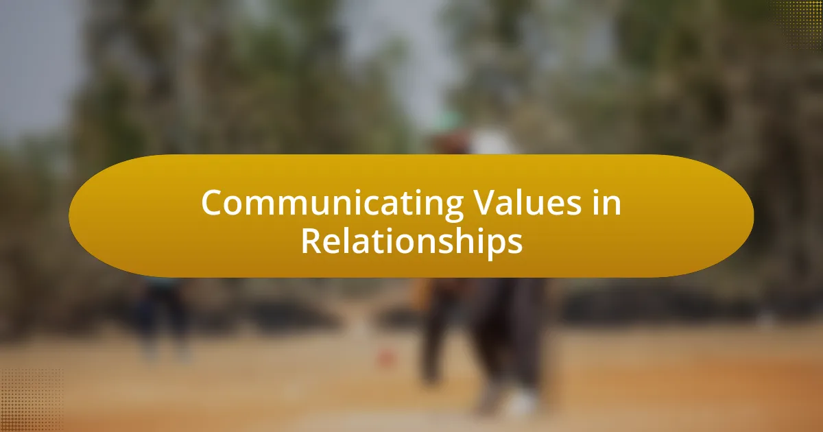 Communicating Values in Relationships