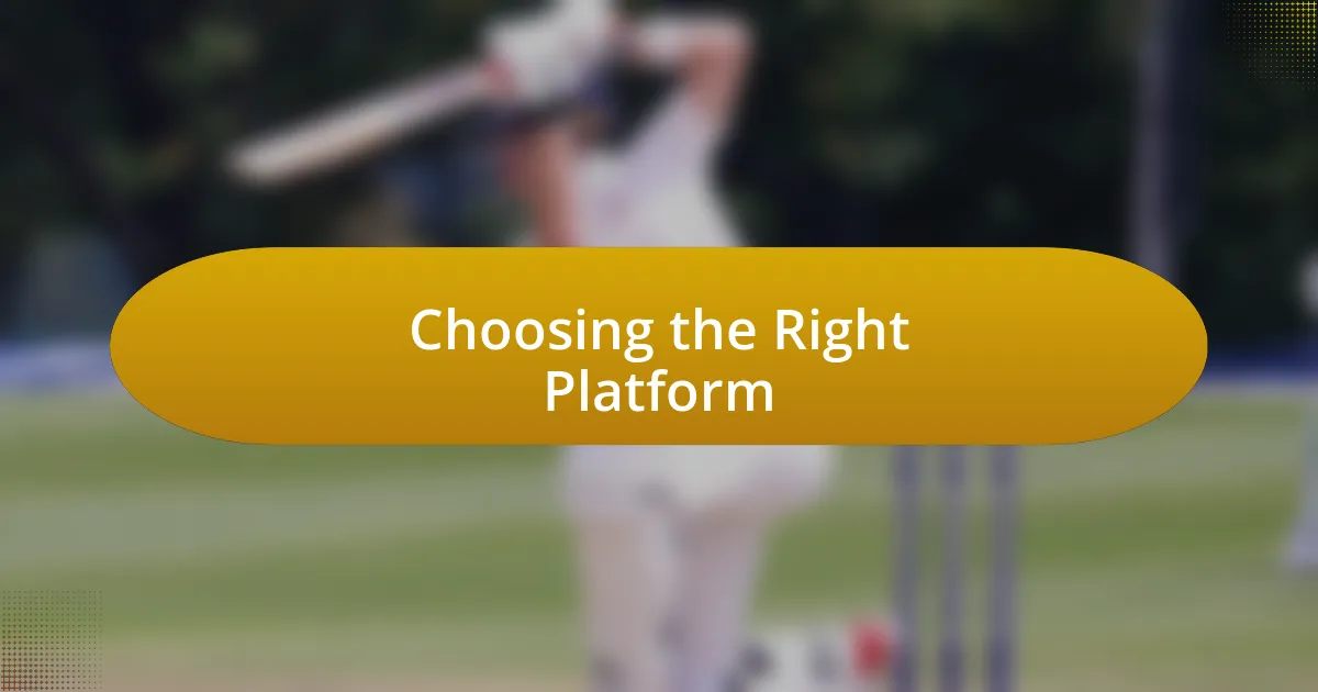 Choosing the Right Platform