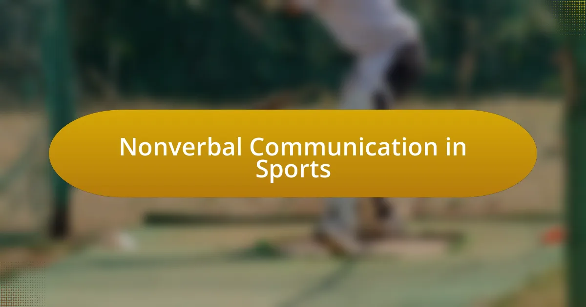 Nonverbal Communication in Sports