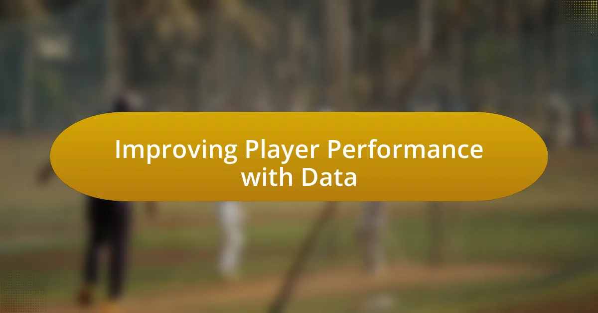 Improving Player Performance with Data